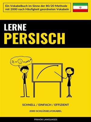 cover image of Lerne Persisch--Schnell / Einfach / Effizient